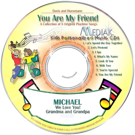 You Are My Friend Personalized Music CD for kids